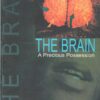 Buy The Brain A Precious Possession Book